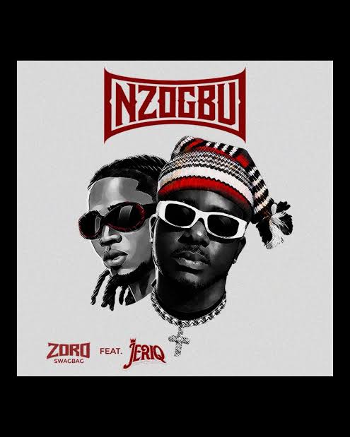 Zoro - Nzogbu ft. JeriQ