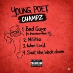 Champz – Shut The Block Down