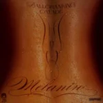 Balloranking – Melanin ft. Oxlade