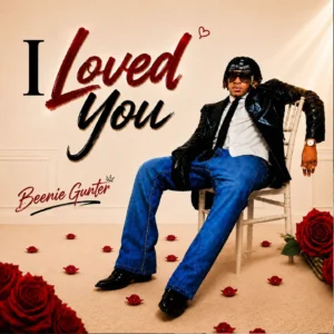 Beenie Gunter – Love Ettuse Wekoma: A Viral Dancehall Ballad About Love, Vulnerability and Heartbreak