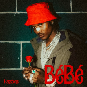 Hanstone – BéBé: A Romantic Bongo Flava Melody Filled With Love and Affection