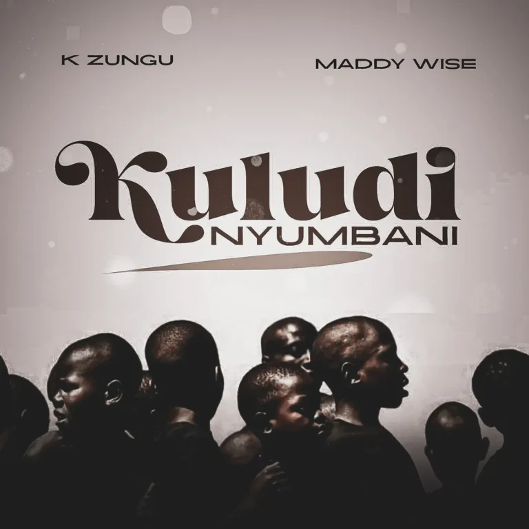K Zungu – Kuludi Nyumbani Ft. Maddy Wise