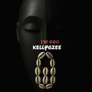 Kellygzee – IJE EGO