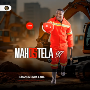 Mahostela 97 – Bayangizonda Laba: A Powerful Maskandi Anthem on Jealousy and Resilience