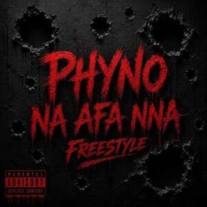 Phyno – Na Afa Nna (Freestyle)