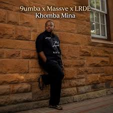 9umba – Khomba Mina ft. Massve MusiQ & LRDÉ