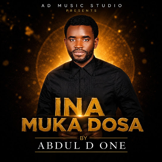 Abdul D One – Ina Muka Dosa