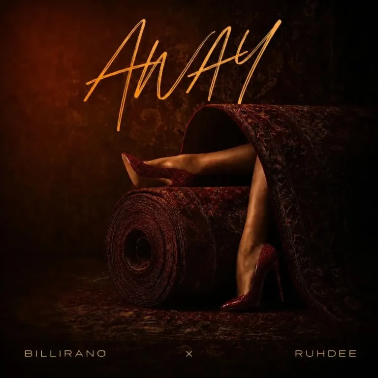 Billirano – Away ft. Ruhdee