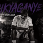 Dokta Brain – Bikyaganye