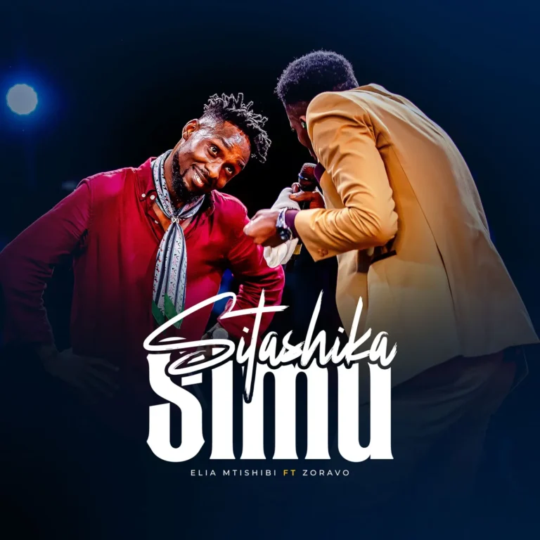 Elia Mtishibi – Sitashika Simu Ft. Zoravo