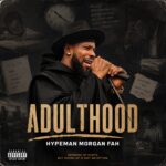 Hypeman Morgan FAH – Adulthood