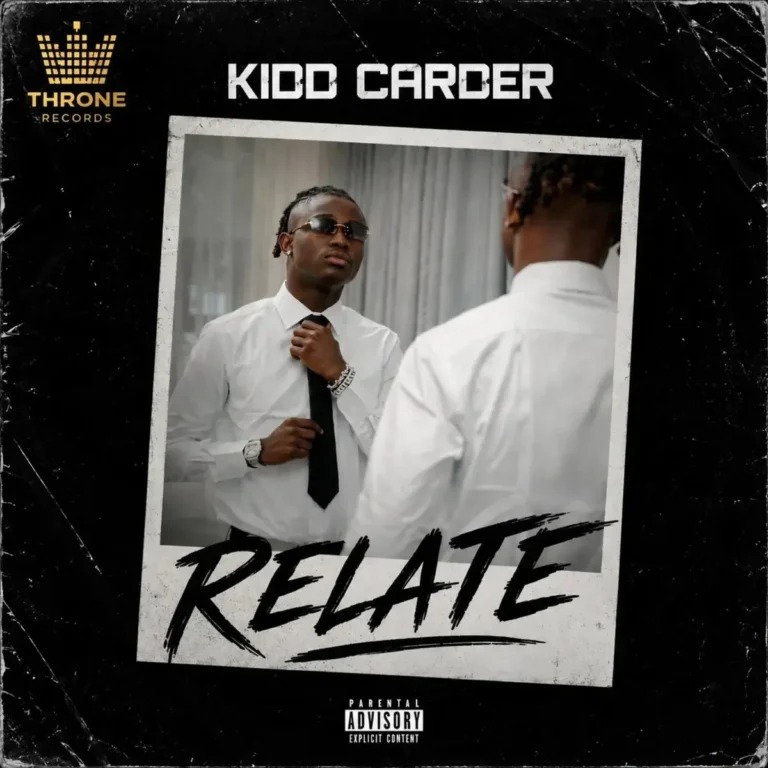 Kidd Carder – Relate