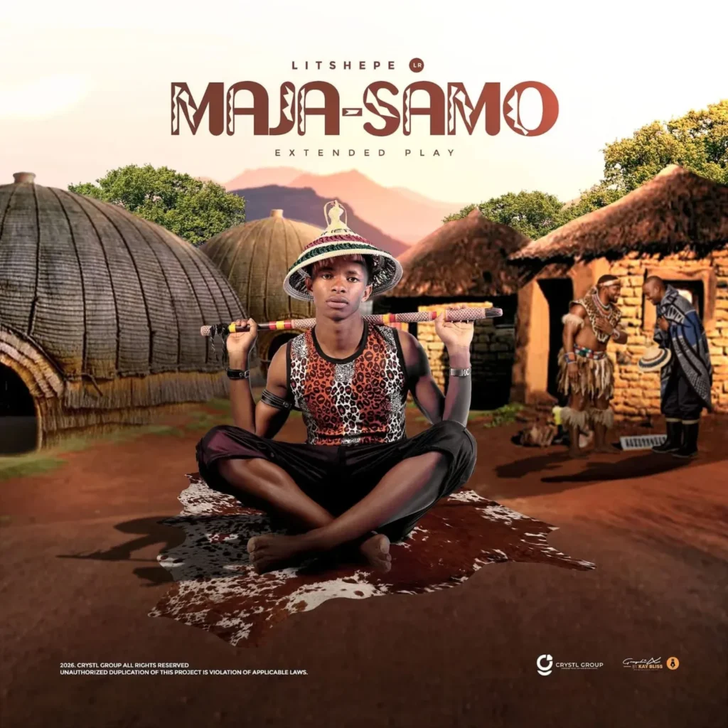 Litshepe Lr – Maja Samo (EP)