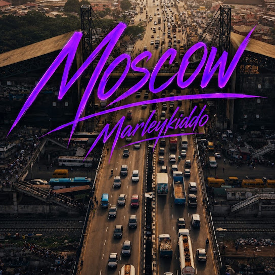 Marleykiddo – Moscow