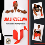 Mjik’jelwa – Ngiyaqhosha Ngiyaqholosha (EP)