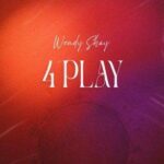 Wendy Shay – Equal Rights