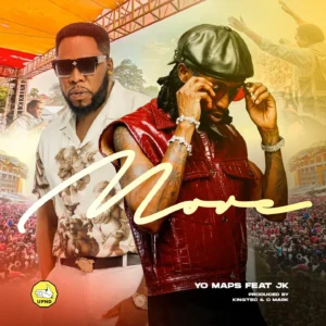 Yo Maps – More Ft. JK