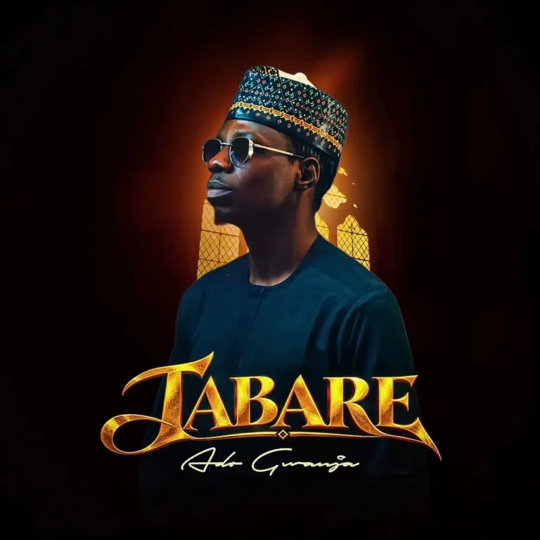 Ado Gwanja – Tabare