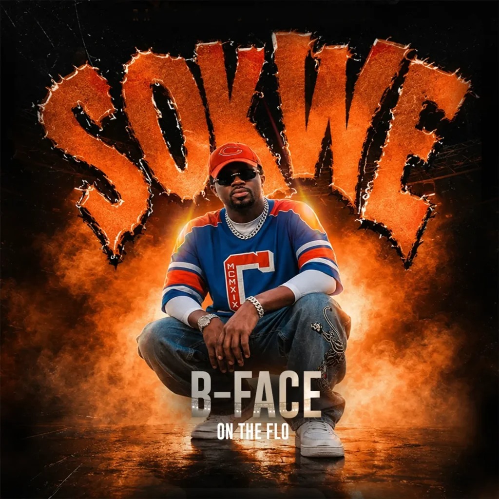B Face – SOKWE
