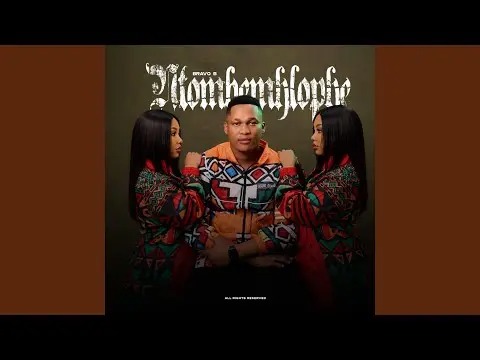 BRAVO B – INTOMBI EMHLOPHE