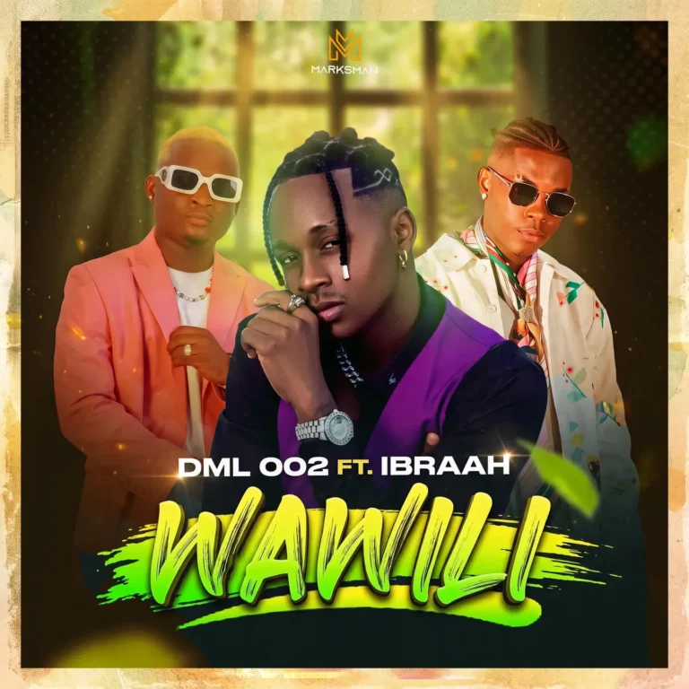 Dml 002 – Wawili Ft. Ibraah