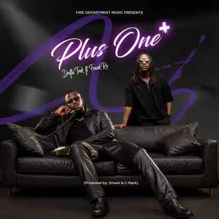 Drifta Trek ft Frank Ro – Plus One