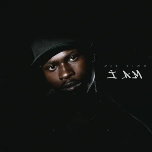 Dyj Vino – I AM (Album)