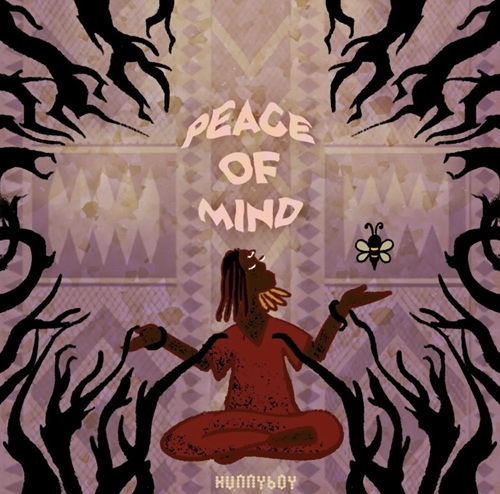 Hunnyboy – Peace of Mind