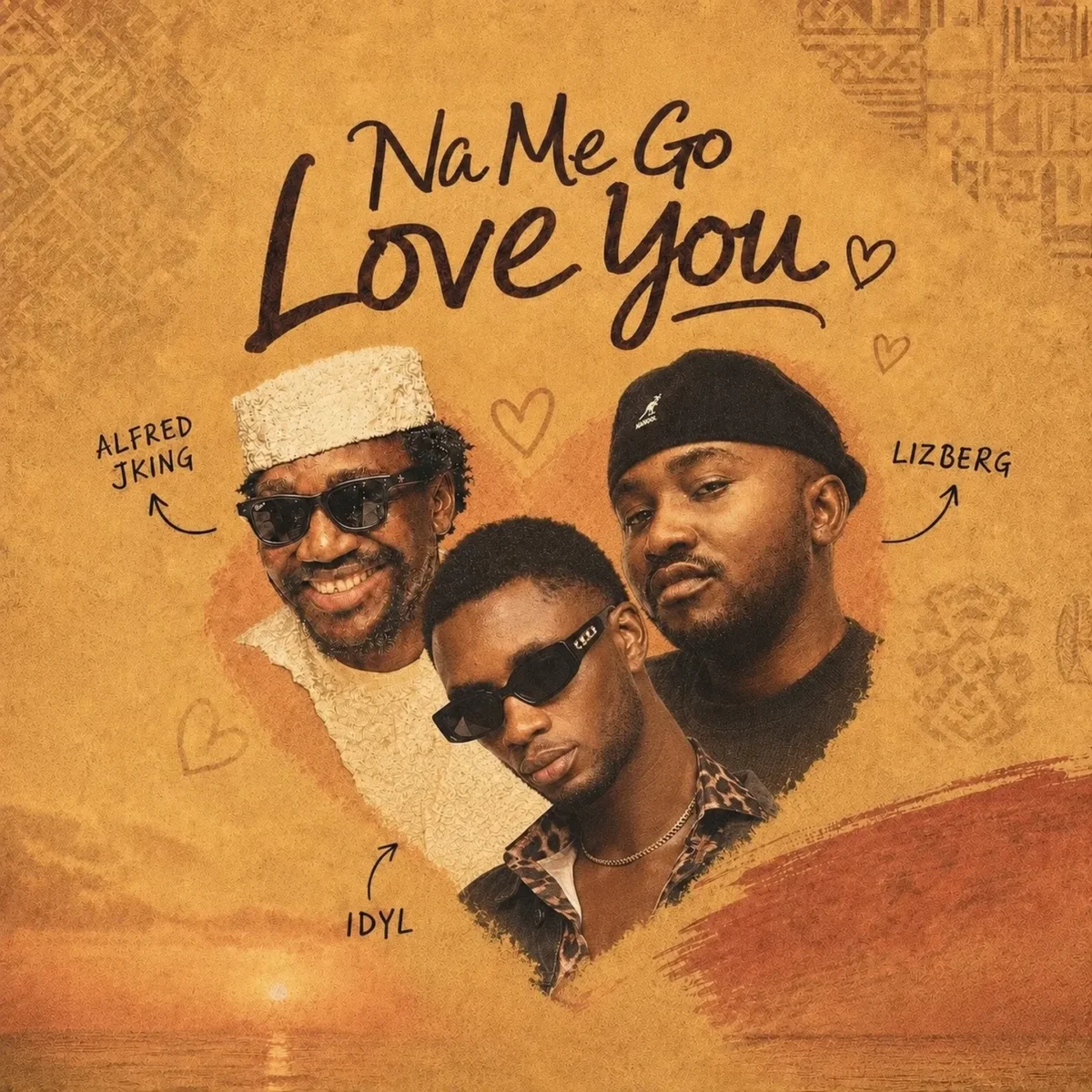 IDYL – Na Me Go Love You Ft. Alfred JKing & Lizberg