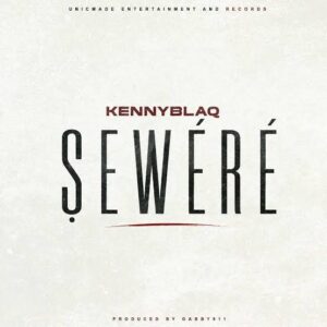 KENNY BLAQ – Sewere