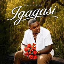 Makhosi – Igagasi (Album)