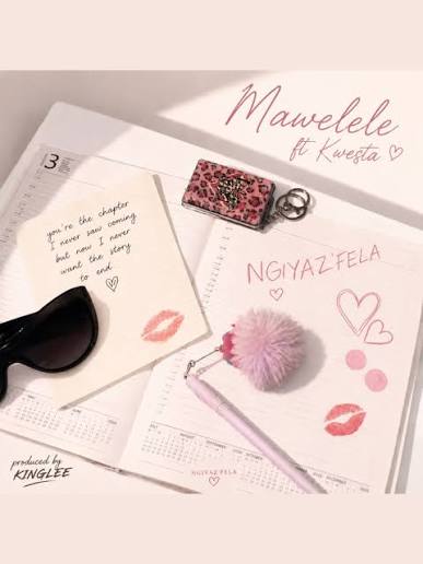 Mawelele – Ngiyaz’fela Ft. Kwesta & Kinglee Beats