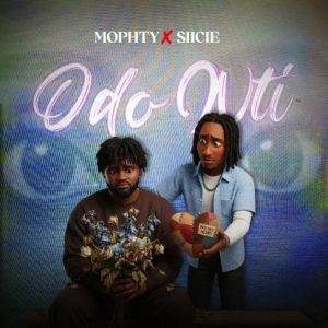 Odo Nti – Mophty Ft Siicie