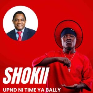 Shokii Mwana Chibolya ft Chiwala – UPND Ni Time Ya Bally