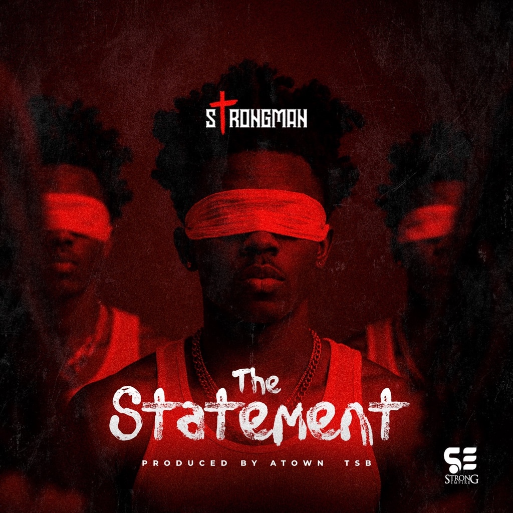 Strongman – The Statement