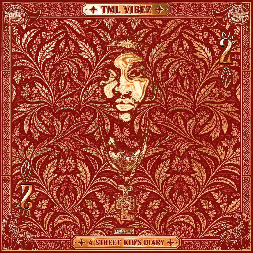 TML Vibez – A STREET KID’S DIARY (DISC 2) (Album)