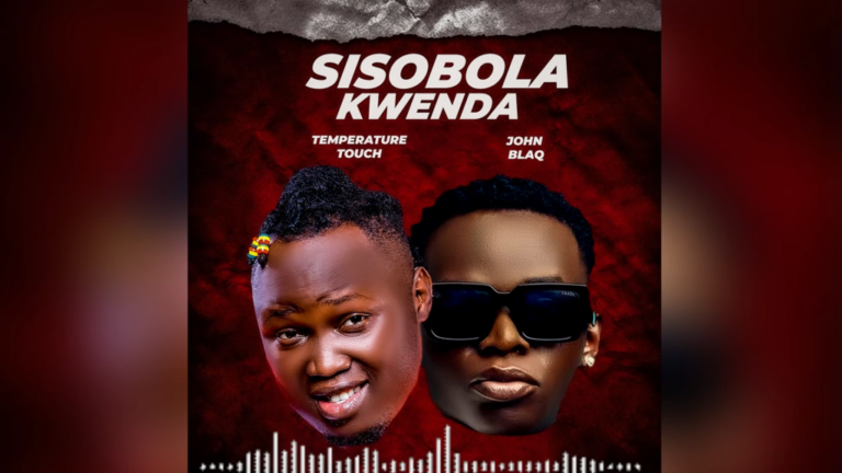 Temperature Touch – Sisobola Kwenda Ft. John Blaq