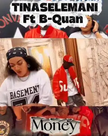Tina Selemani ft B Quan – Money