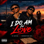 Yk Nation – I Do Am For Love