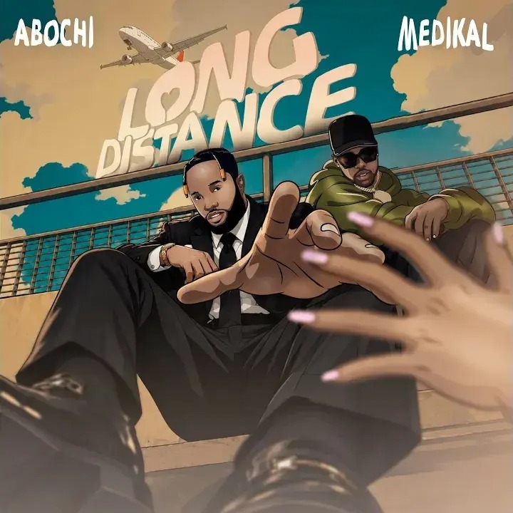 Abochi – Long Distance ft. Medikal