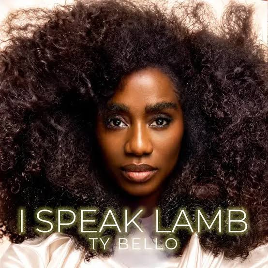 TY Bello – I Speak Lamb (Album)