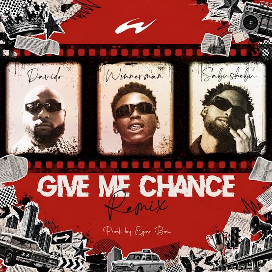 Winnerman – Give Me Chance (Remix) Ft. Davido & Sabushebu