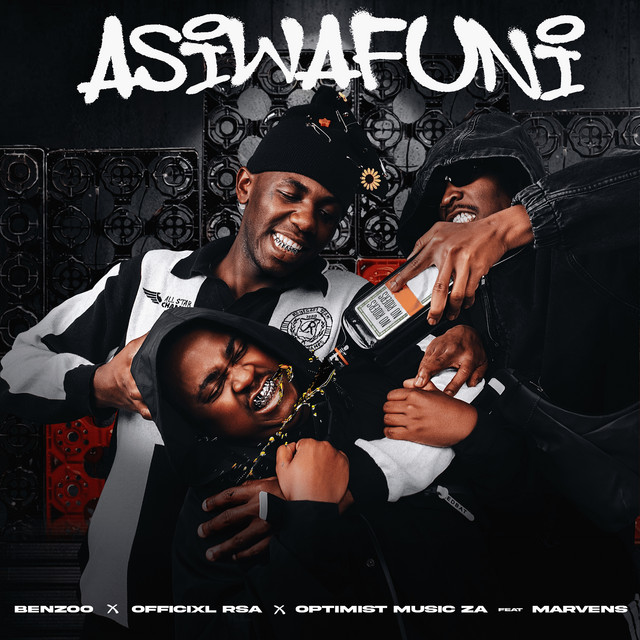 Benzoo – Asiwafuni Ft. Officixl RSA, Optimist Music ZA & Marvens