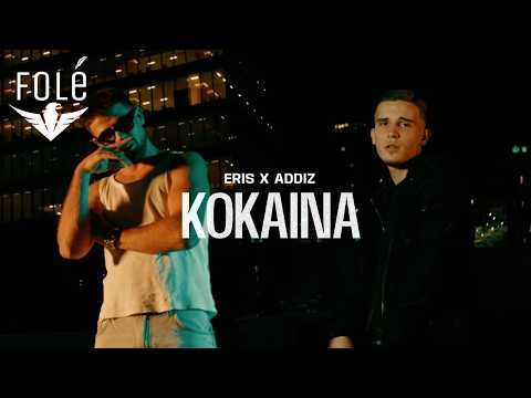 ERIS – KOKAINA ft ADDIZ