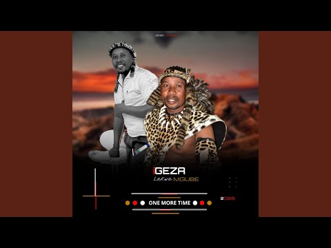 IGEZA LAKWAMGUBE – Ilunda lami (feat. Thembani)