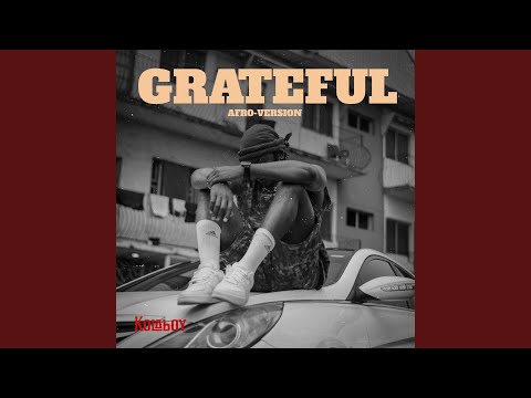 Kolaboy – Grateful (Afro Version)